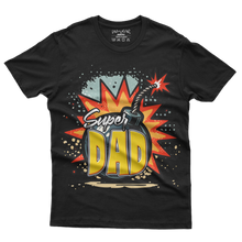 Load image into Gallery viewer, SUPER DAD - Tshirt Design