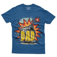 Load image into Gallery viewer, SUPER DAD - Tshirt Design