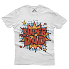 Load image into Gallery viewer, SUPER DAD - Tshirt Design